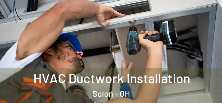  HVAC Ductwork Installation Solon - OH