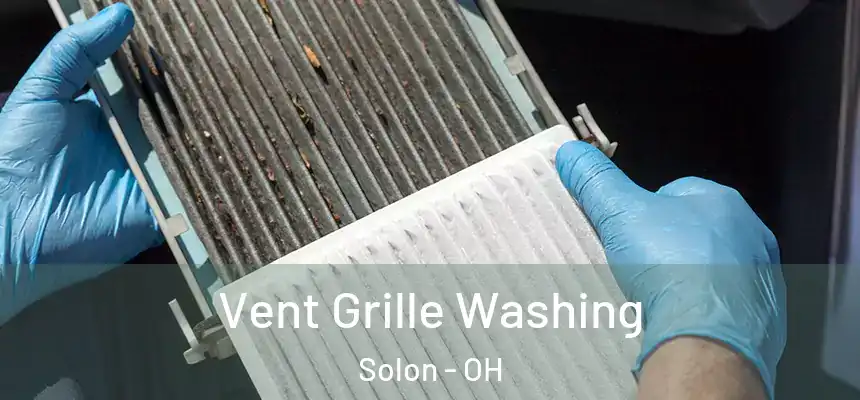  Vent Grille Washing Solon - OH